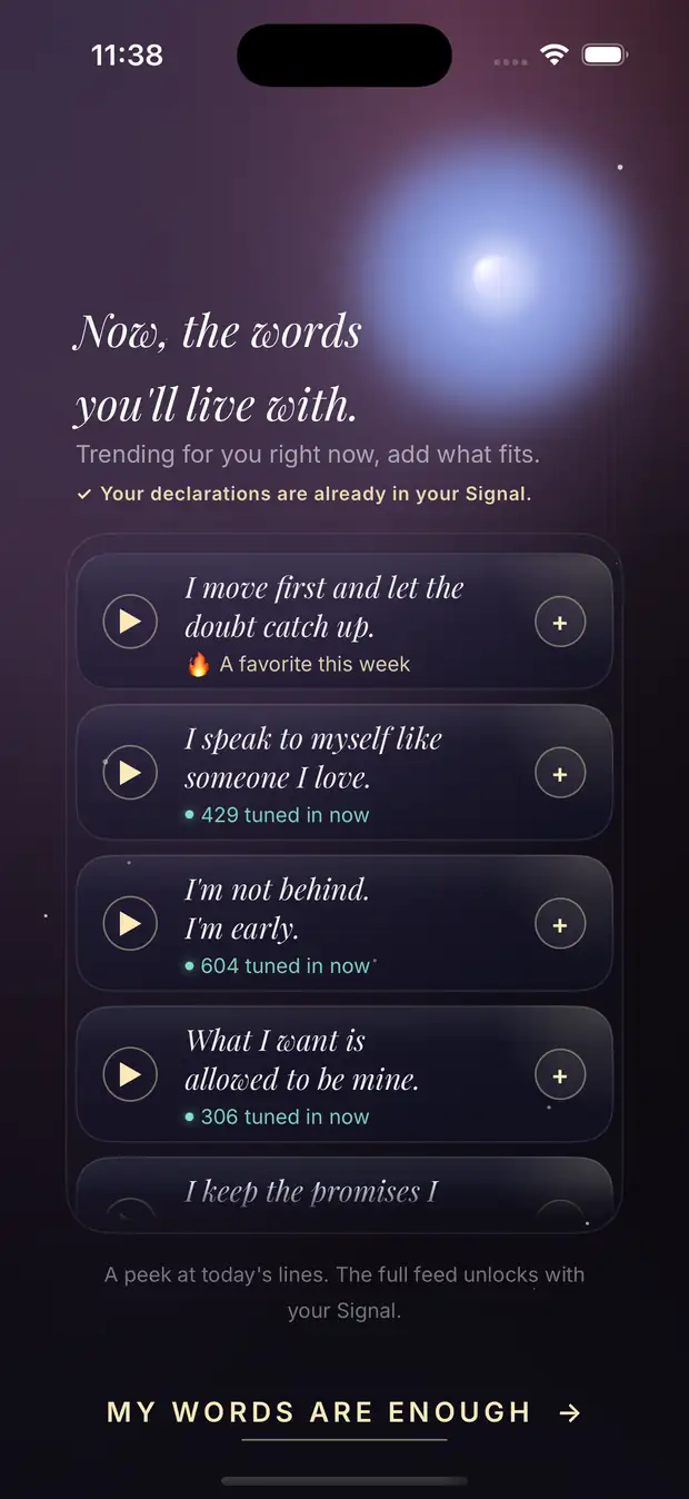 Signal Society's living feed of trending community affirmations to add to your Signal.
